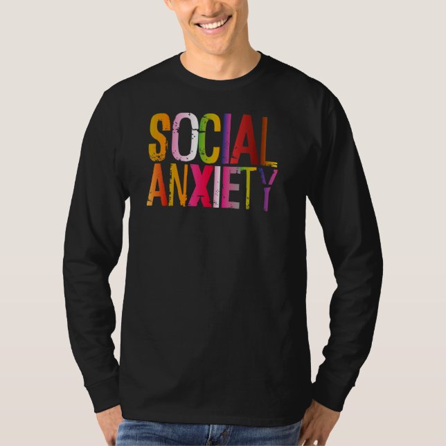 Social oro Perfekt för social vaksamhet T Shirt (Framsida)