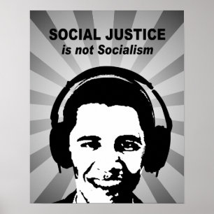 Social rättvisa är inte socialismen poster