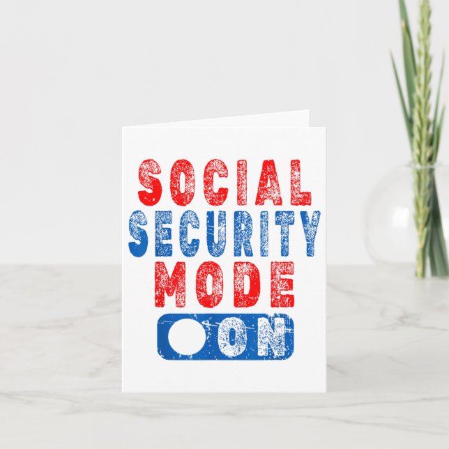 Social Security-läge På - Senior Citizen Humor _1  Kort (Framsida)