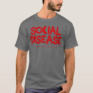 Social-sjukdom T Shirt