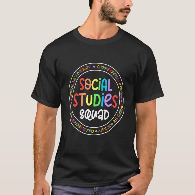 Social Studies Squad First Day Of School & Appreci T Shirt (Framsida)