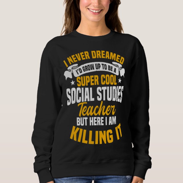 Social studies Teacher School Educator Worker Tuto T Shirt (Framsida)