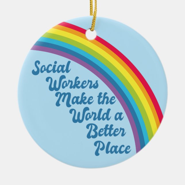 Social Work inspiration Quote Rainbow Blue Julgransprydnad Keramik (Framsidan)