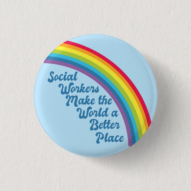 Social Work inspiration Quote Rainbow Blue Knapp (Framsida)