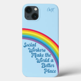 Social Work inspiration Quote Rainbow Cute Blue