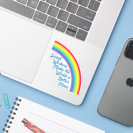 Social Work Inspirational Quote Rainbow Cute Klistermärken