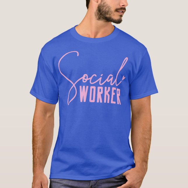 Social Work Social Worker T Shirt (Framsida)