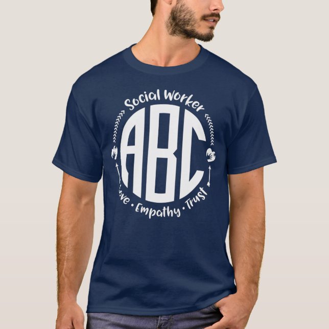 Social Worker ABC Kärlek Empathy Trust T Shirt (Framsida)