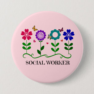 Social Worker...Blommor, hjärtan, fjärilar Knapp
