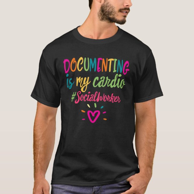 Social Worker Documenting Cardio Kindness Counselo T Shirt (Framsida)