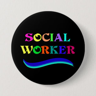 Social Worker, färgstark textdesign Knapp