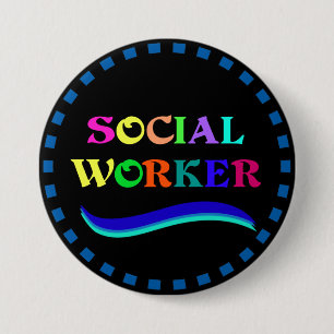 Social Worker, färgstark textdesign Knapp