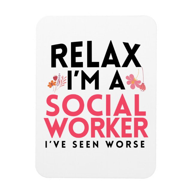 Social Worker Funny Gag Gift Masters Worker LCSW Magnet (Vertikal)