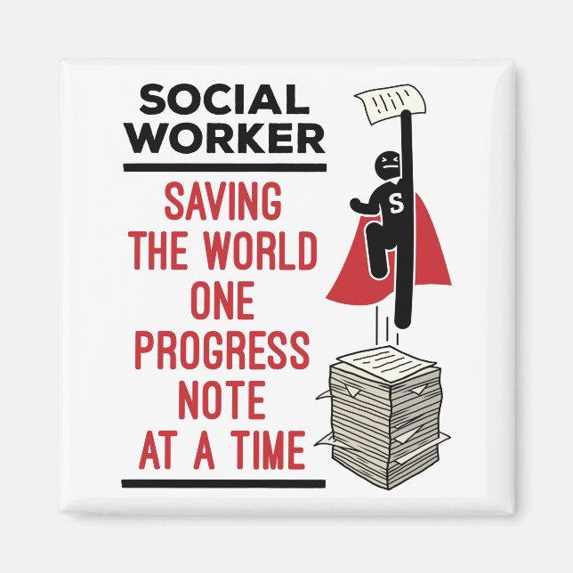 Social Worker Funny Progress Note Social-arbete Magnet (Framsidan)