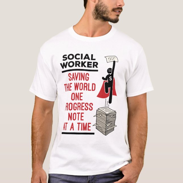 Social Worker Funny Progress Note Social-arbete T Shirt (Framsida)