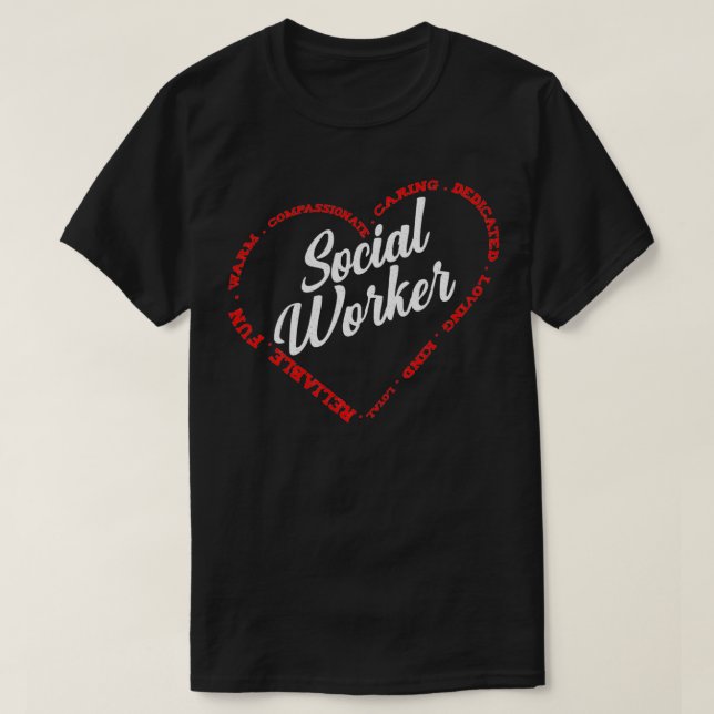 Social Worker Heart Profession Work Gratitude Gift T Shirt (Design framsida)