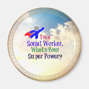 Social Worker Humor Magnet