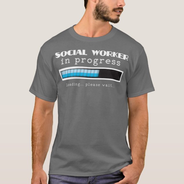 Social Worker i Progress MSW Masters Studenten T Shirt (Framsida)
