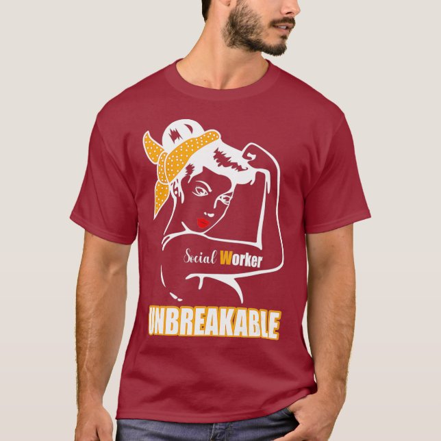 Social Worker  Unbreakable Feminist Woman T Shirt (Framsida)