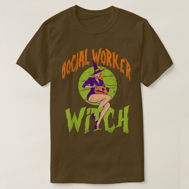 Social Worker Witch - Funny Social Worker Hallowee T Shirt (Design framsida)