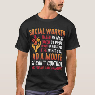 Social Worker Woman Educator Social Working Girl T Shirt