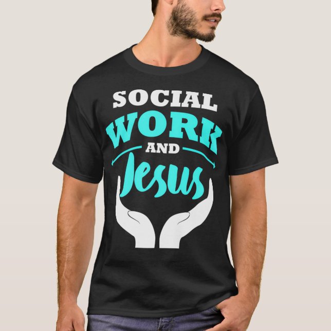Social Worker Work Christian Gift MSW T Shirt (Framsida)