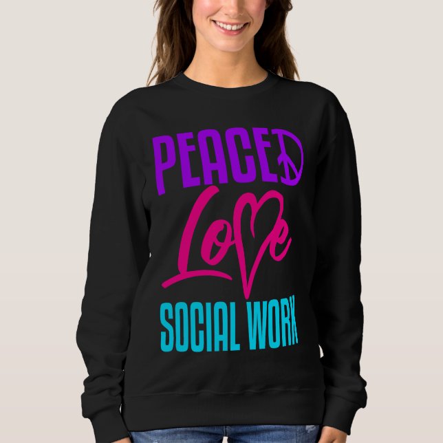 Social Worker Work Peace Love Masters MSW Graduati T Shirt (Framsida)