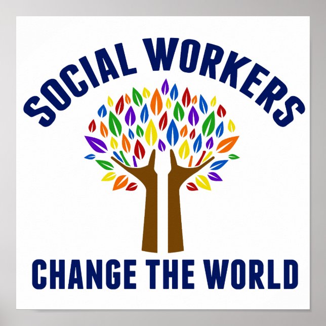 Social Workers Change World Social Work Office Poster (Framsidan)