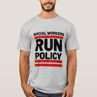 Social Workers Springa policy T Shirt