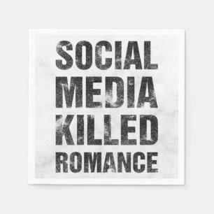 Sociala medier dödade romantiken pappersservett