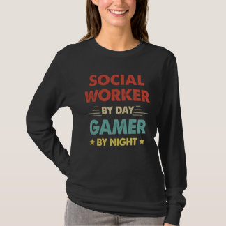 Socialarbetare Dag Gamer Natt 1 T Shirt
