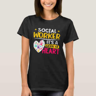 Socialarbetare Det är ett hjärtearbete 1 T Shirt
