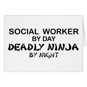 Socialarbetare dödliga Ninja Hälsningskort