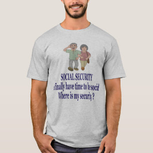 SOCIALFÖRSÄKRING. Fick min social. Var är säke T Shirt