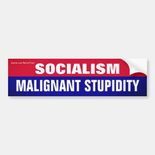 Socialism är en malign tröghet bildekal