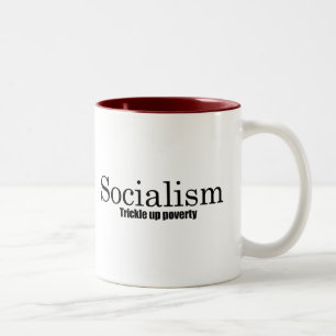 Socialism - droppande upp fattigdom Två-Tonad mugg