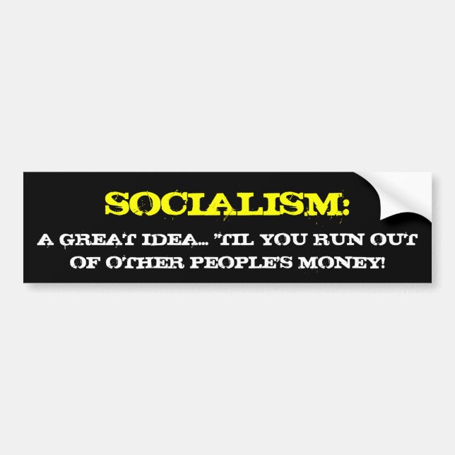 SOCIALISM: , EN UNDERBAR IDÉ…, 'TIL DU KÖR UT UR… BILDEKAL (Framsidan)