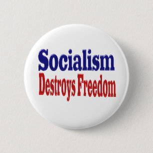Socialism förstör friheten med röd blå text knapp