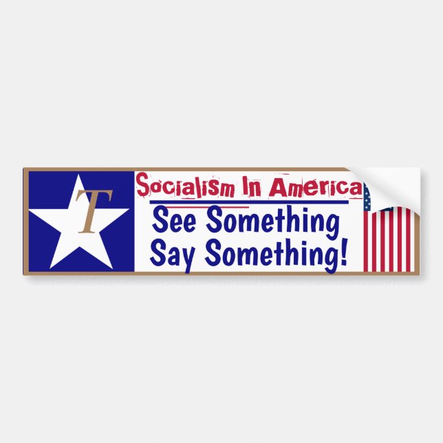 Socialism i Amerika Se något säga något! Bildekal (Framsidan)