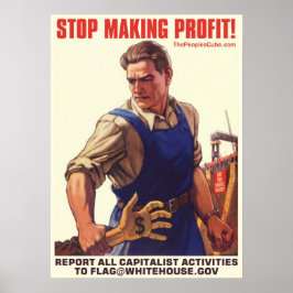Socialism - Sluta Skapar vinst: Poster i protest