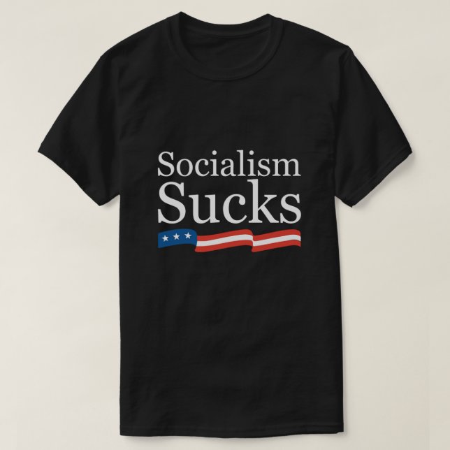 Socialism Sucks T Shirt (Design framsida)