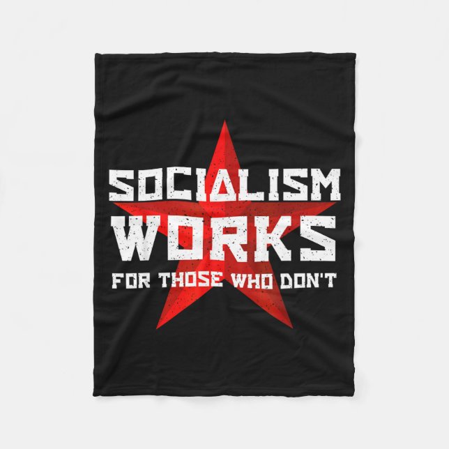 Socialism Works For Those Who Don'  Fleecefilt (Framsidan)