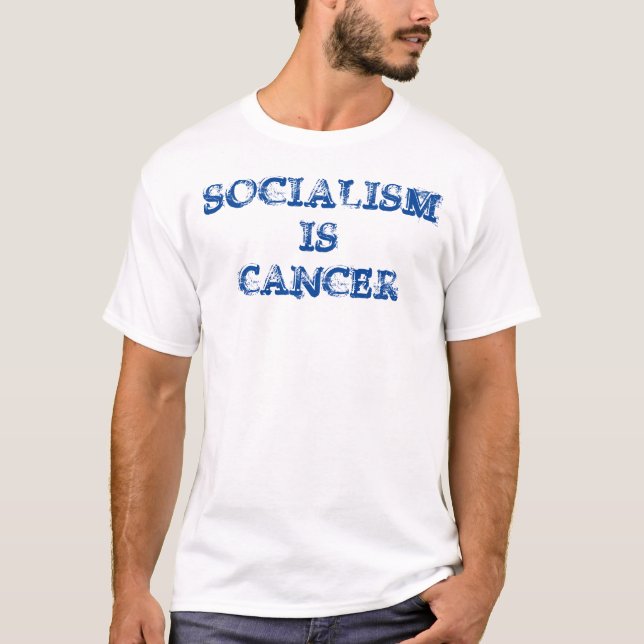 Socialismen är cancerT-tröja Tee (Framsida)