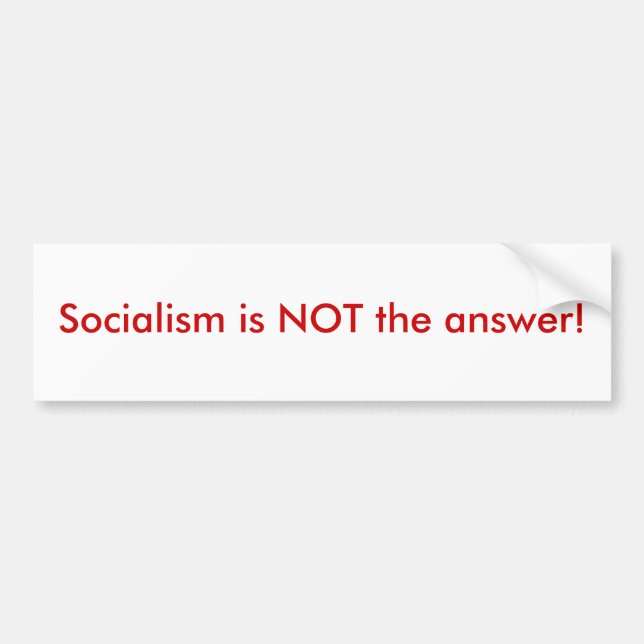 Socialismen är INTE svaret! Bildekal (Framsidan)
