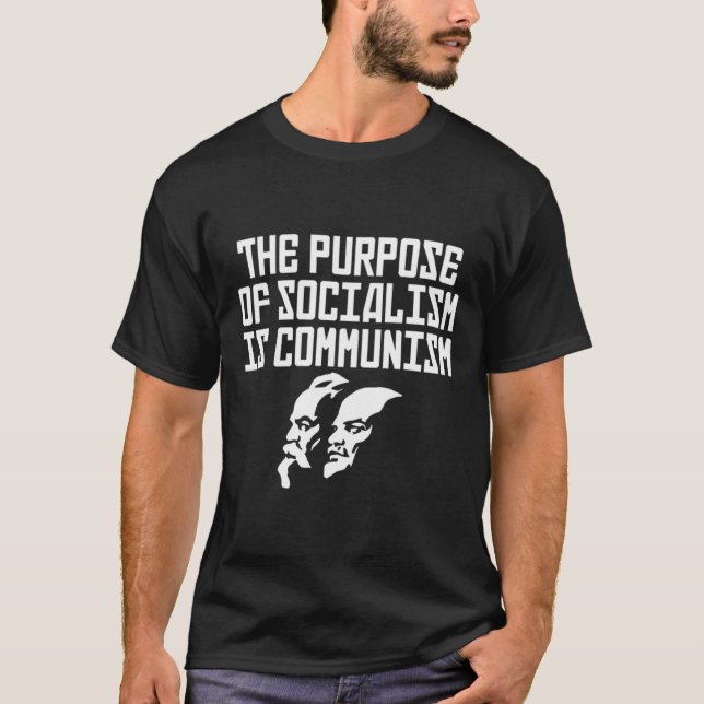 Socialismens syfte är kommunism t shirt (Framsida)