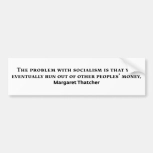 SocialismMargaret Thatcher citationstecken Bildekal