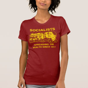 Socialister: Fördelning av rikedomanpassadet! T Shirt