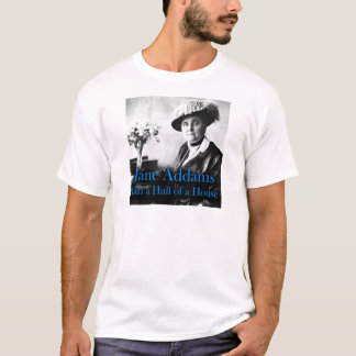 Socialt arbete: Jane Addams körde ett skrov av ett Tee Shirt