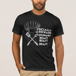 Socialt Awkward Culinary Beast Funny Cook-chef T Shirt