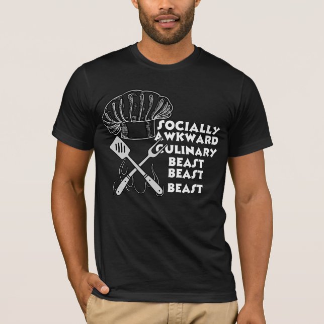 Socialt Awkward Culinary Beast Funny Cook-chef T Shirt (Framsida)